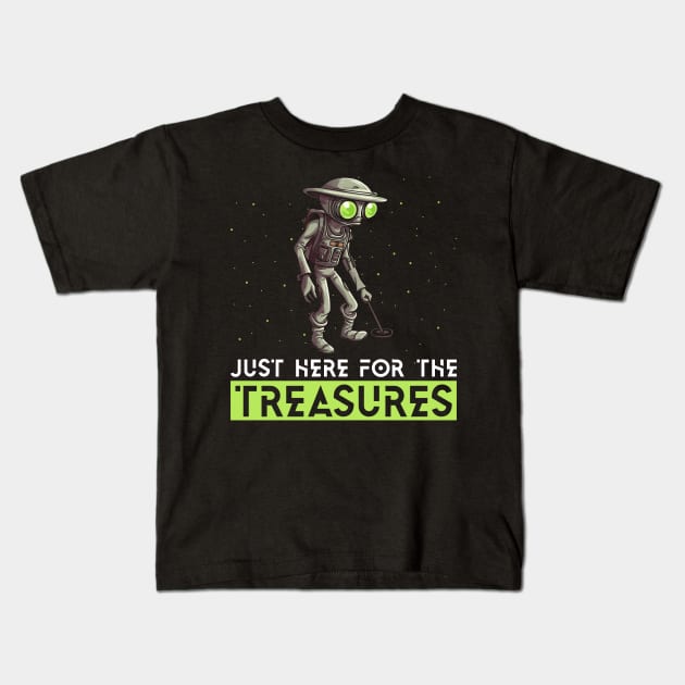 Alien As Detectorist - Metal Detecting Treasure Hunting Kids T-Shirt by Anassein.os